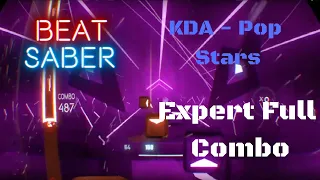 Beat Saber "KDA - Pop Stars" Expert 100% Full Combo