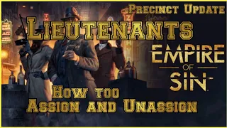 Empire of Sin HOW TO assign and unassign a lieutenant
