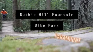 Paramount // Duthie Hill Mountain Bike Park