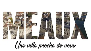 Meaux, une ville proche de vous !