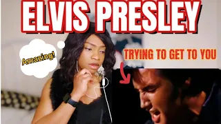 Elvis Presley: Trying to get to you | Reaction