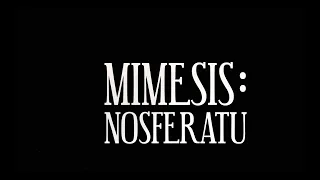 Mimesis Nosferatu Trailer with Descriptive Audio