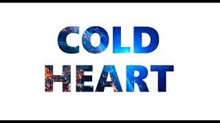 Cold Heart - Elton John / Dua Lipa - Lyrics / Karaoke (NM)