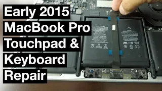 How to Fix Early 2015 MacBook Pro Touchpad Keyboard