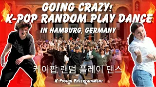 [4K/SUBS] 🔥GO CRAZY🔥 K-POP RANDOM PLAY DANCE IN HAMBURG, GERMANY | K-Fusion Ent.