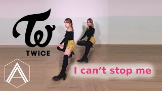 I CAN'T STOP ME - TWICE (트와이스) [Dance Cover by Alpha Six]