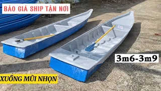 Báo Giá Xuồng Mũi Nhọn Composite Dài 3m6 và 3m9, Giao Hàng Tận Nơi || PHƯỚC HIỆP 0989.234.748