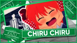 REOL 「Chiru Chiru」 - Cover by Kazu [POLISH MEP]