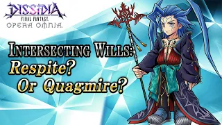 Intersecting Wills: Respite? Or Quagmire? – DISSIDIA FINAL FANTASY OPERA OMNIA