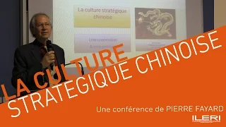 Pierre Fayard : La Culture Stratégique Chinoise | Conférence à l'ILERI