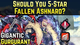 Should You 5-Star Fallen Ashnard? (Gurgurant is Gurgur-Great!) | Fire Emblem Heroes Guide