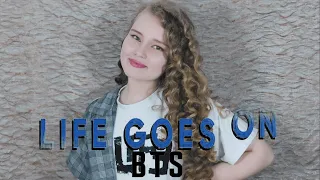 Life Goes On - BTS - Cover Español