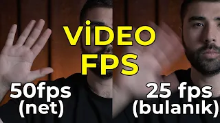 Videoda FPS Nedir? | Nerede Ne Zaman 25,50,100,200 FPS Kullanmalıyım?