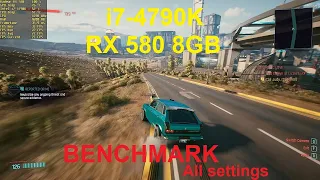 Cyberpunk 2077 FPS Benchmark 1.05 Update. i7-4790K + RX 580 8GB, 1080p resolution