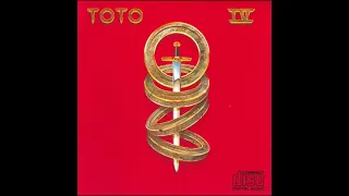 Toto - IV {Remastered} [Full Album] (HQ)