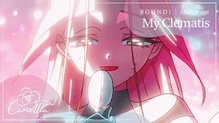 My Clematis [R O U N D 1 ｜ Alien Stage] RUS cover by Camellia and Miki