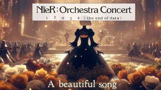 A Beautiful Song | NieR Orchestra Concert 12024 [The End of Data] - Barcelona