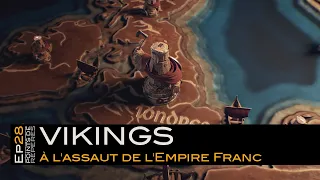 VIKINGS à l'assaut de l'Empire Franc / Points de Repères épisode 28 Trailer