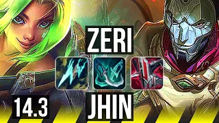 ZERI & Zilean vs JHIN & Pyke (ADC) | Quadra, 14/3/6, Dominating | NA Master | 14.3