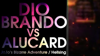 Death Battle Fan Made Trailer: Dio Brando VS Alucard (JoJo's Bizarre Adventure VS Hellsing)