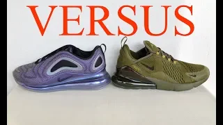 Nike Air Max 720 VERSUS Air Max 270 Review