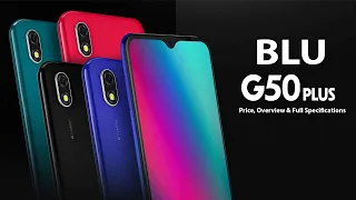 BLU G50 Plus Price, Overview & Full Specifications