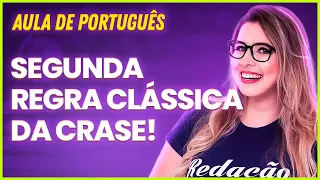 SEGUNDA REGRA CLÁSSICA DA CRASE! - Professora Pamba