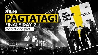 SB19 Concert | Pagtatag! Finale Day 2 | VIP Seated | Hindi ako umabot sa sound check | Part 1