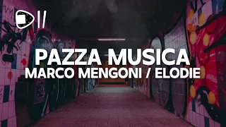 Marco Mengoni & Elodie - Pazza Musica (Testo/Lyrics)
