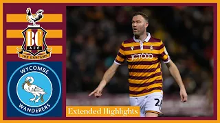 EXTENDED HIGHLIGHTS: Bradford City v Wycombe Wanderers