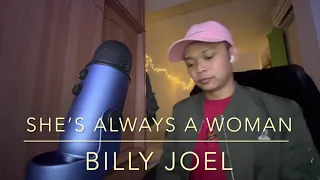 She’s always a Woman (Cover)- Billy Joel