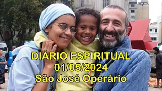 DIÁRIO ESPIRITUAL MISSÃO BELÉM - 01/05/2024 -