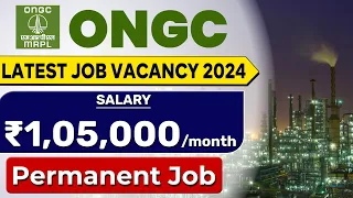 ONGC MRPL Recruitment 2024 🔥🔥| Latest Job Vacancy 2024 | ONGC Recruitment 2024