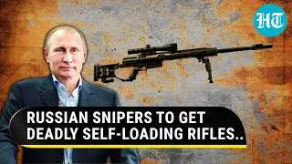 Putin’s Snipers To Become More Lethal; Russia Readies 'Self-loading' Tactical Rifles Amid War