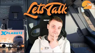 XPLANE 12 | LETS TALK | PROBLEM MIT XPLANE12