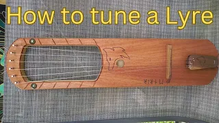 How to tune a Anglo Saxon Lyre