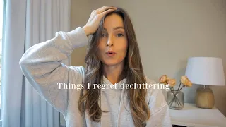 Things I Regret Decluttering | MINIMALISM