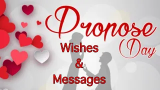 Propose Day Wishes & Message | 8th February Valentine’s Week | Proposal lines on Propose day