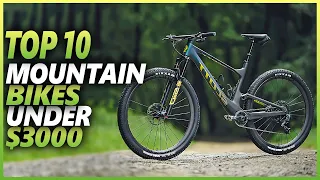 Best Mountain Bikes Under 3000 | Top Rated Mountain Bikes Under 3000 Dollars