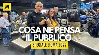 Eicma 2022, ecco il suo fantastico pubblico - con Giada e il Perfetto