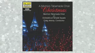 Silent Night by The Mormon Tabernacle Choir