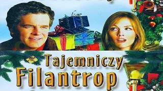 TAJEMNICZY FILANTROP - film świąteczny (2003) HD lektor pl