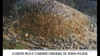 HISTORIA DA SERRA PELADA 2: O COMEÇO DO GARIMPO NA GROTA RICA E NA SERRA#embuscadepreciosidades