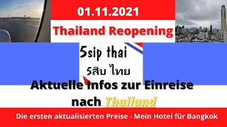 Aktuelle Infos zur Einreise nach Thailand - Die ersten aktualisierten Preise -Mein Hotel für Bangkok