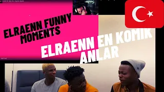 REACTING TO ELRAENN FUNNY MOMENTS | Elraenn En Komik Anlar (Türkçe altyazı)