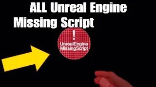 All Unreal Engine Missing Scripts Hello Neighbor Act 1 and 3 (UJF)