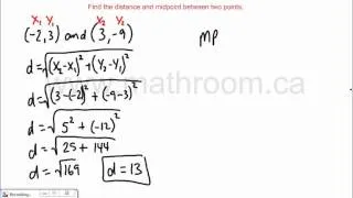 Find the distance and midpoint between two points