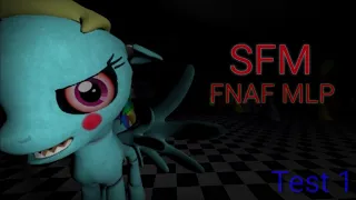 [SFM/MLP/FNAF] Test #1 Five Nights at Aj's /Sayonara Maxwell•Five Night at Freddy 2