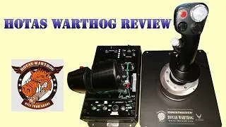 Thrustmaster HOTAS Warthog Replica USAF A-10C Throttle and Stick Review