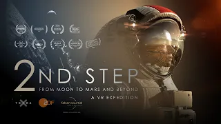 2nd Step - From Moon to Mars and Beyond | Trailer